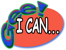 Gee I Can! Gee I Can!